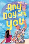 Any Day with You