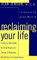 Reclaiming Your Life A Step By Step Guide