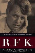 Rfk A Candid Biography Of Robert F Kenne