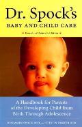 Dr Spocks Baby & Child Care 7th Edition