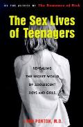 Sex Lives Of Teenagers Revealing The S