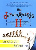 Darwin Awards II Unnatural Selection