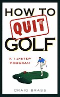 How To Quit Golf