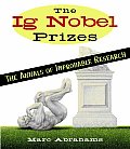 Ig Nobel Prizes The Annals Of Improbable