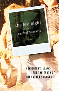 Lost Night A Daughters Search For The