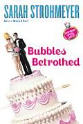 Bubbles Betrothed A Mystery