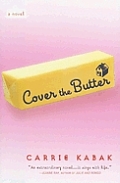 Cover The Butter