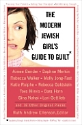 Modern Jewish Girls Guide To Guilt