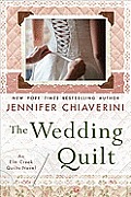 Wedding Quilt An ELM Creek Quilts Novel