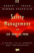 Safety Management & Iso 9000 Qs 9000