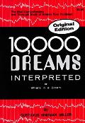 10000 Dreams Interpreted Or Whats In A