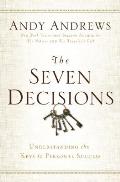 Seven Decisions