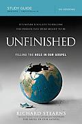 Unfinished Participants Guide Repack Filling the Hole in Our Gospel