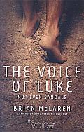 Voice Of Luke Not Even Sandals