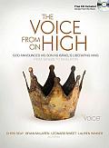 Voice from on High God Announces His Son as Israels Liberating King from Genesis to Revelation with CD Audio