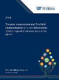 Pressure Measurement and Flowfield Characterization of a Two-dimensional Ideally Expanded Constant Area Air/air Ejector