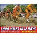 1000 Miles In 12 Days Pro Cyclists On To