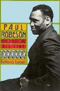 Paul Robeson Hero Before His Time