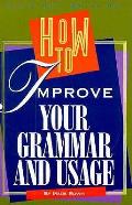 How To Improve Your Grammar & Usage A