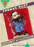 Thomas Nast Cartoonist & Illustrator