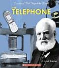 The Telephone (Inventions That Shaped the World)