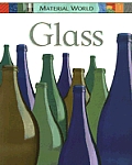 Material World Glass