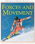 Forces & Movement Straightforward Scie