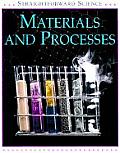 Materials & Processes Straightforward