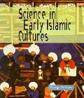 Science In Early Islamic Culture
