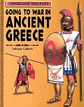 Going To War In Ancient Greece Armies Of
