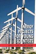 Energy Projects For Young Scientists