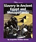 Slavery In Ancient Egypt & Mesopotamia