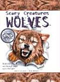 Wolves Scary Creatures