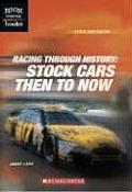 Racing Through History Stock Cars Then to Now