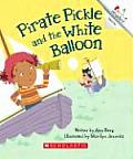 Pirate Pickle & The White Balloon