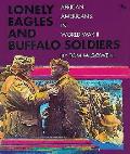 Lonely Eagles & Buffalo Soldiers Afric