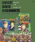 Dwight David Eisenhower Soldier & States