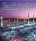 Saudi Arabia (Enchantment of the World) (Library Edition)