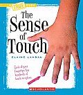 Sense Of Touch A True Book