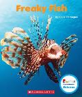 Freaky Fish (Rookie Read-About Science: Strange Animals)