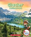 Glacier National Park (Rookie National Parks)