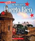 Puerto Rico (a True Book: My United States)