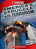 Americas Struggle with Terrorism Cornerstones of Freedom