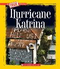Hurricane Katrina (a True Book: Disasters)