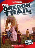Oregon Trail Cornerstones of Freedom