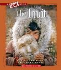 The Inuit (a True Book: American Indians)
