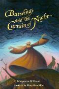 Batwings & The Curtain Of Night