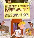 Frightful Story Of Harry Walfish