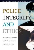 Police Integrity & Ethics