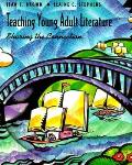Teaching Young Adult Literature: Sharing the Connection (Education)
